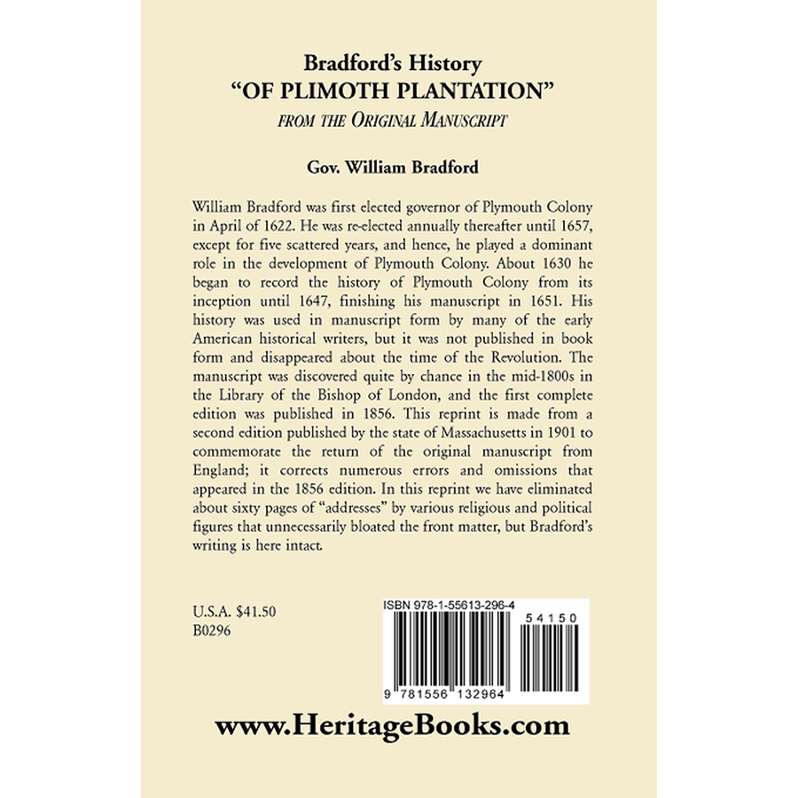 Bradford's History "Of Plimoth Plantation" from the Original Manuscript back cover