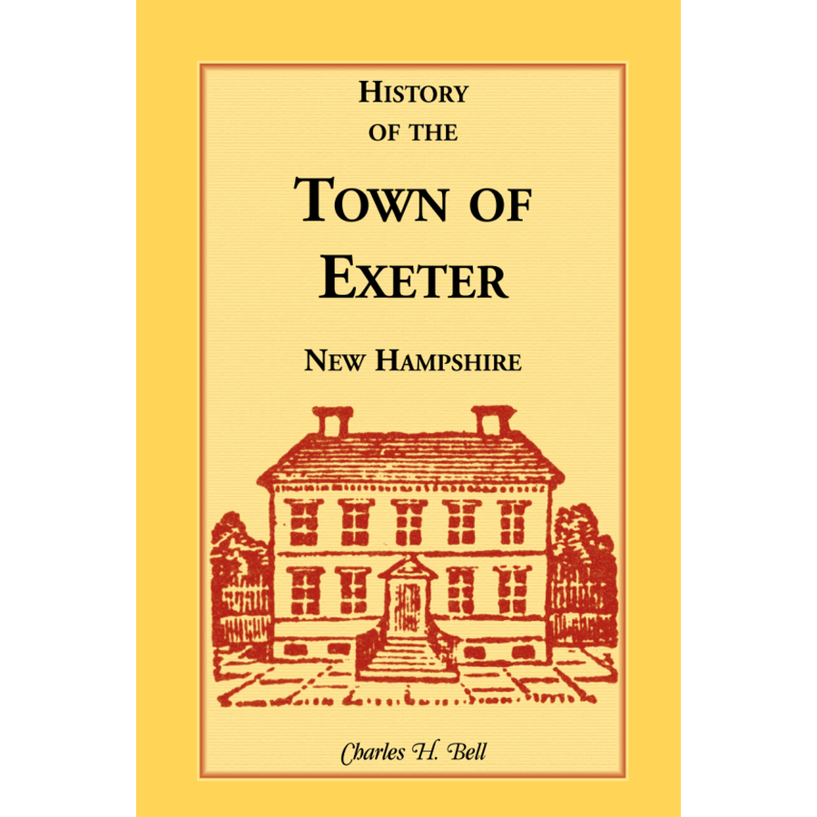 History of the Town of Exeter, New Hampshire