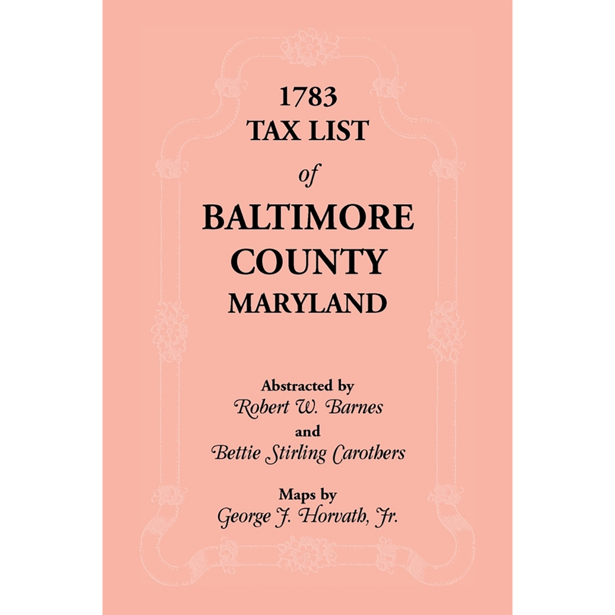 1783 Tax List of Baltimore County, Maryland