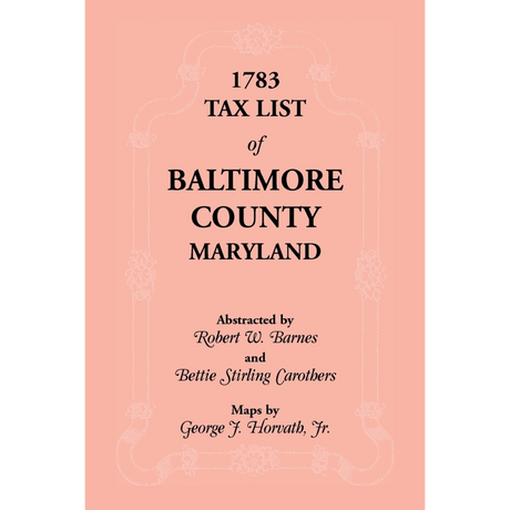 1783 Tax List of Baltimore County, Maryland