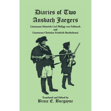 Diaries of Two Ansbach Jaegers