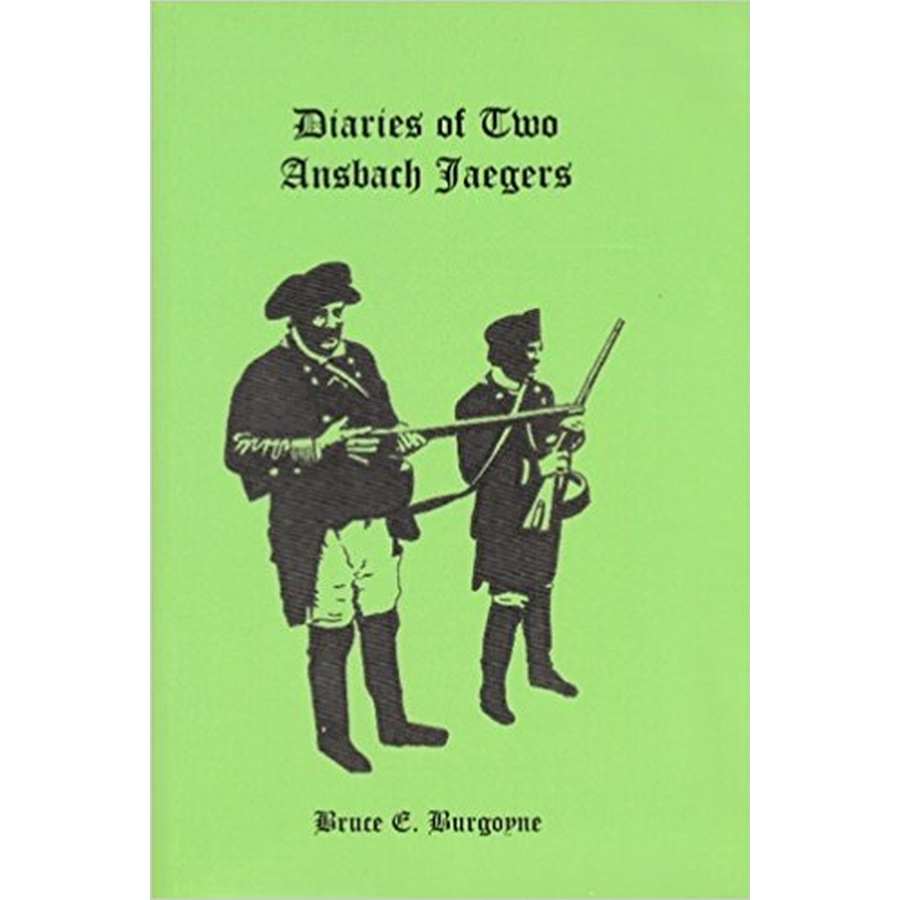 Diaries of Two Ansbach Jaegers