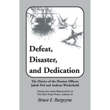Defeat, Disaster, and Dedication