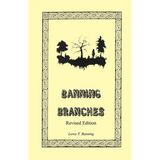 Banning Branches: Revised Edition