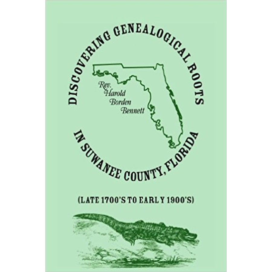 Discovering Genealogical Roots in Suwanee County, Florida (Late 1700s to Early 1900s)