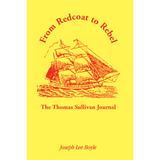 From Redcoat to Rebel: The Thomas Sullivan Journal