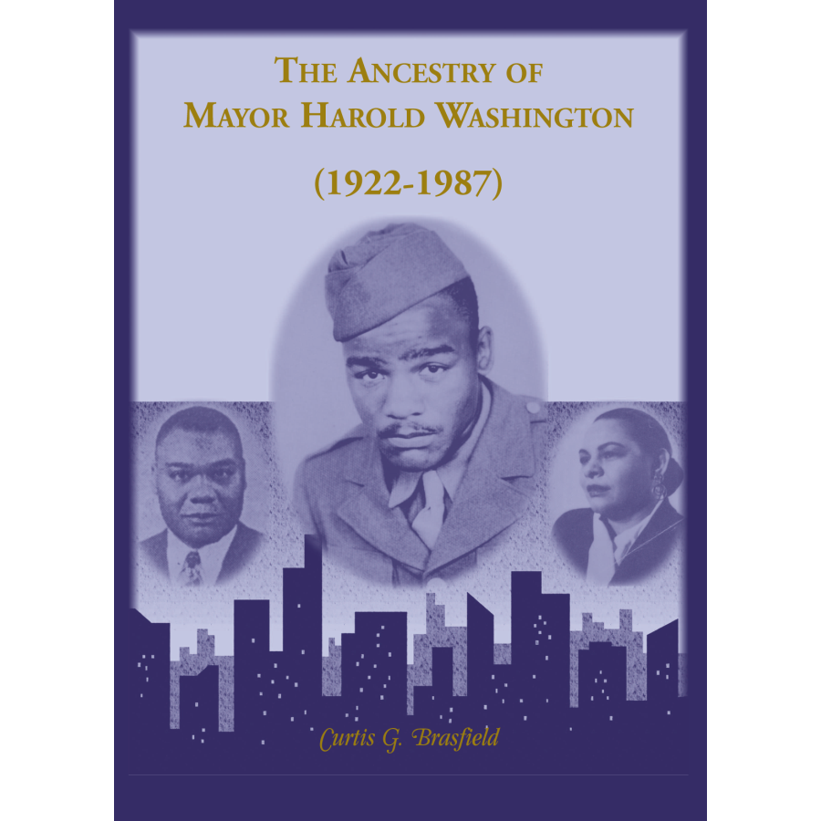 The Ancestry of Mayor Harold Washington (1922-1987)