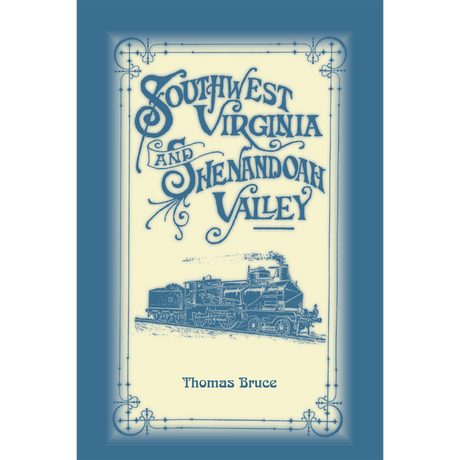 Southwest Virginia and Shenandoah Valley