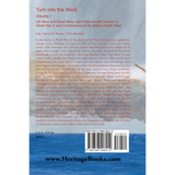 Turn into the Wind, Volume I, US Navy and Royal Navy Light Fleet Aircraft Carriers in World War II, and Contributions of the British Pacific Fleet back cover