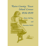Rains County, Texas School Census, 1936-1939