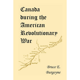 Canada During the American Revolutionary War
