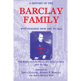 A History of the Barclay Family, with Pedigrees from 1067 to 1933, Part 3: The Barclays in Scotland and England from 1610 to 1933