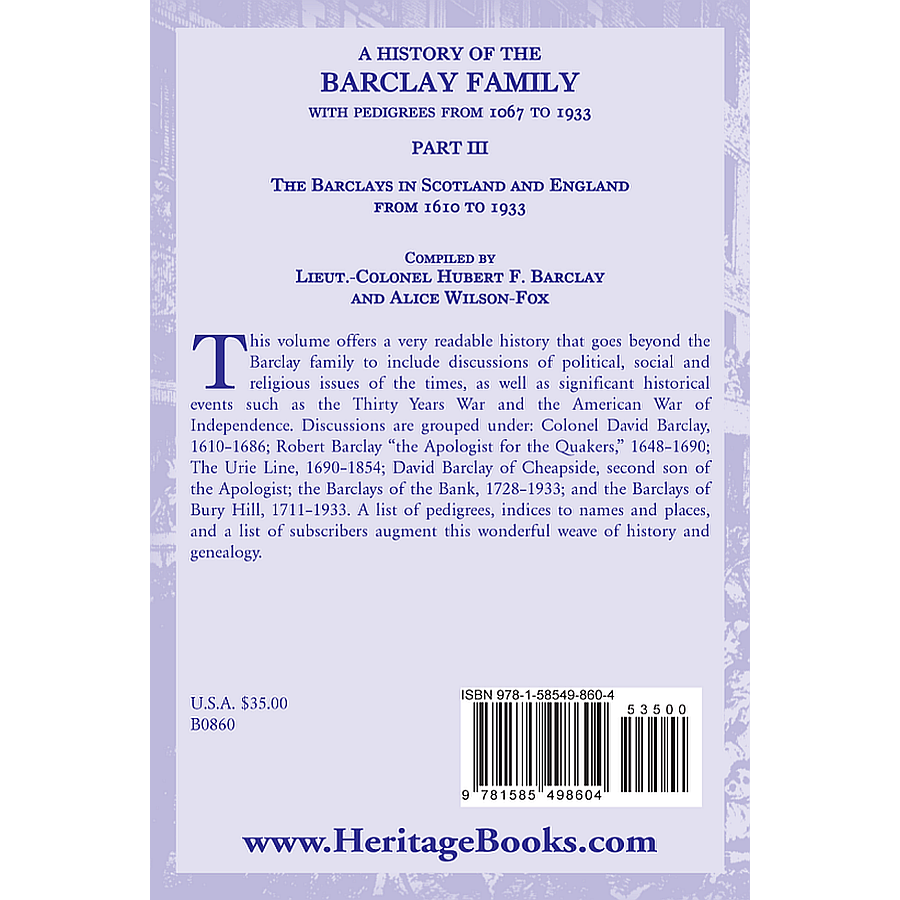 A History of the Barclay Family, with Pedigrees from 1067 to 1933, Part 3: The Barclays in Scotland and England from 1610 to 1933 back cover
