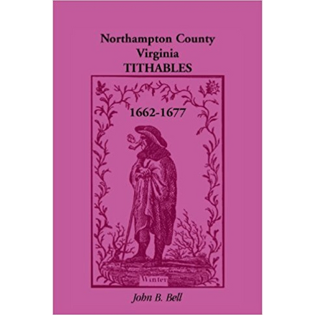 Northampton County, Virginia Tithables 1662-1677