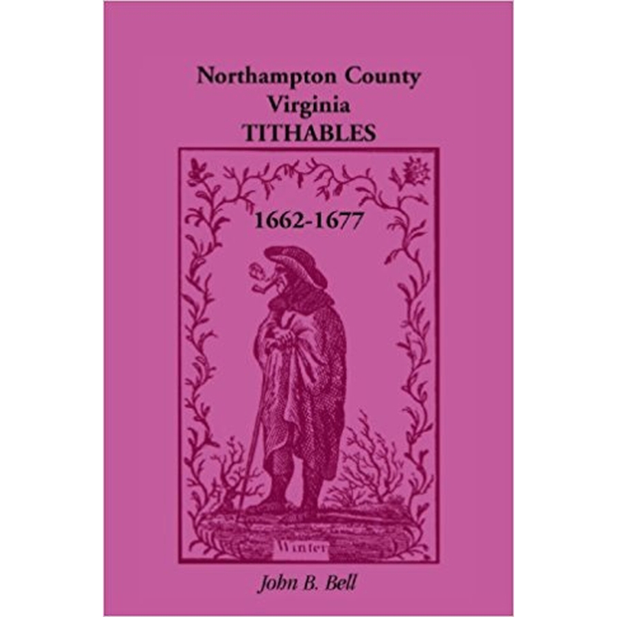 Northampton County, Virginia Tithables 1662-1677