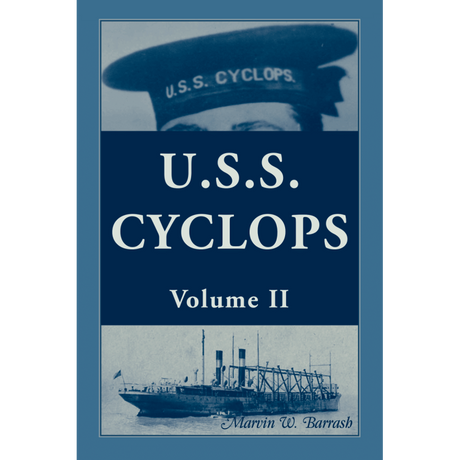 U.S.S. Cyclops, Volume 2