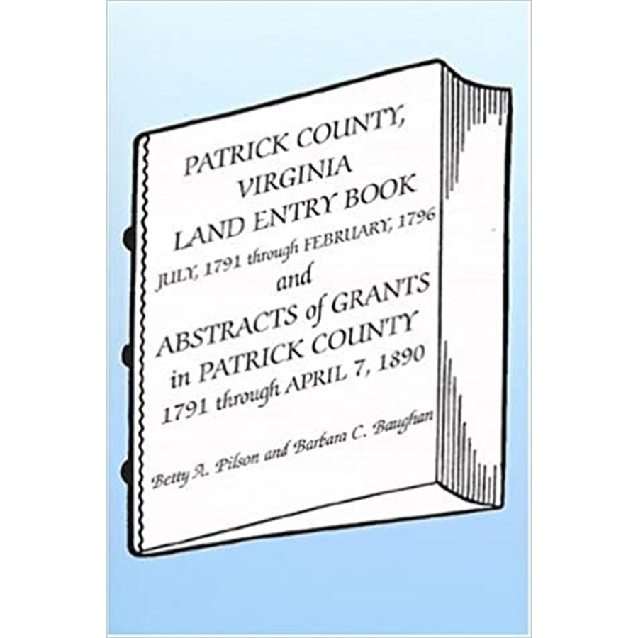 Patrick County, Virginia, Land Entry Book: July, 1791-February, 1796