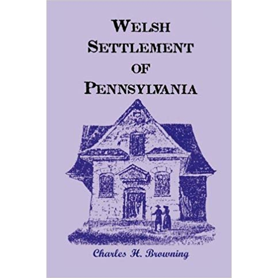 Welsh Settlement of Pennsylvania