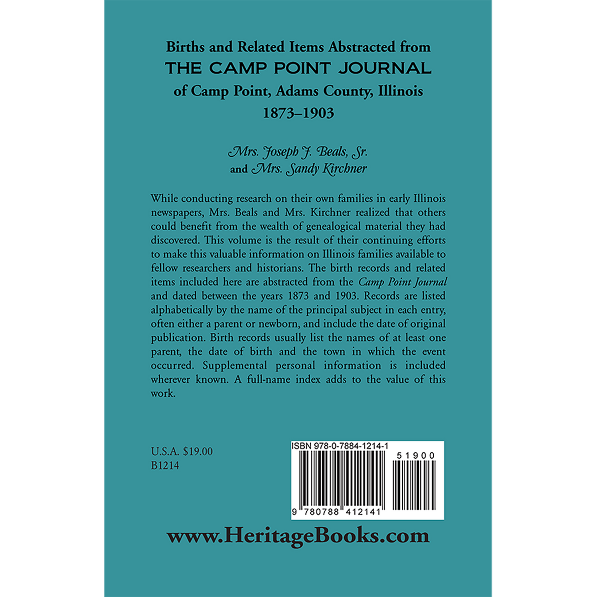 Births and Related Items Abstracted from the "Camp Point Journal" of Camp Point, Adams County, Illinois 1873-1903 back cover