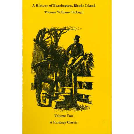 A History of Barrington, Rhode Island [2 volumes]