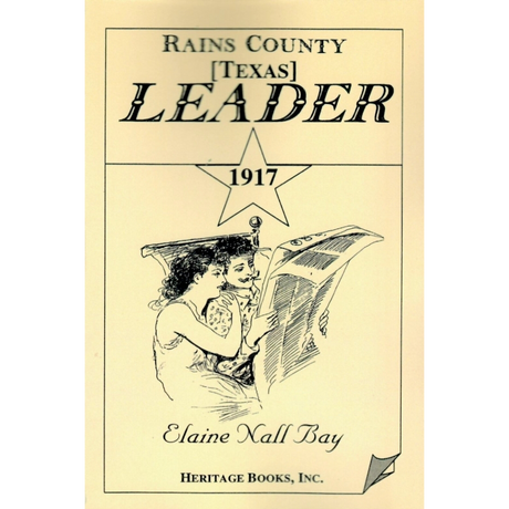 Rains County [Texas] Leader, 1917