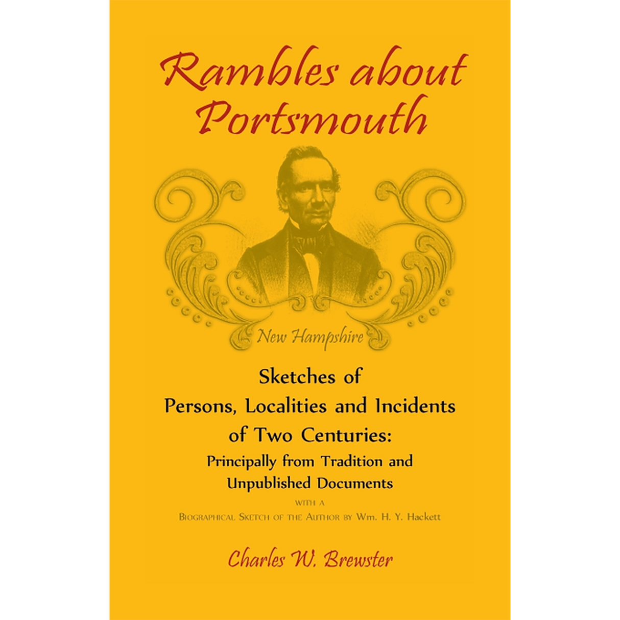 Rambles About Portsmouth [New Hampshire]