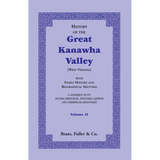 History of the Great Kanawha Valley [West Virginia] Volume 2