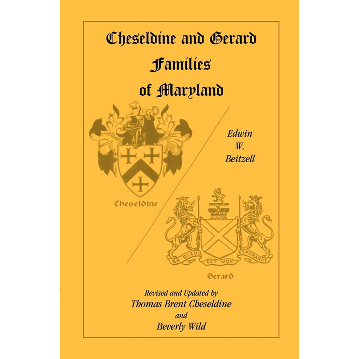 Cheseldine and Gerard Families of Maryland