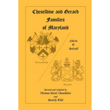Cheseldine and Gerard Families of Maryland