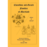 Cheseldine and Gerard Families of Maryland