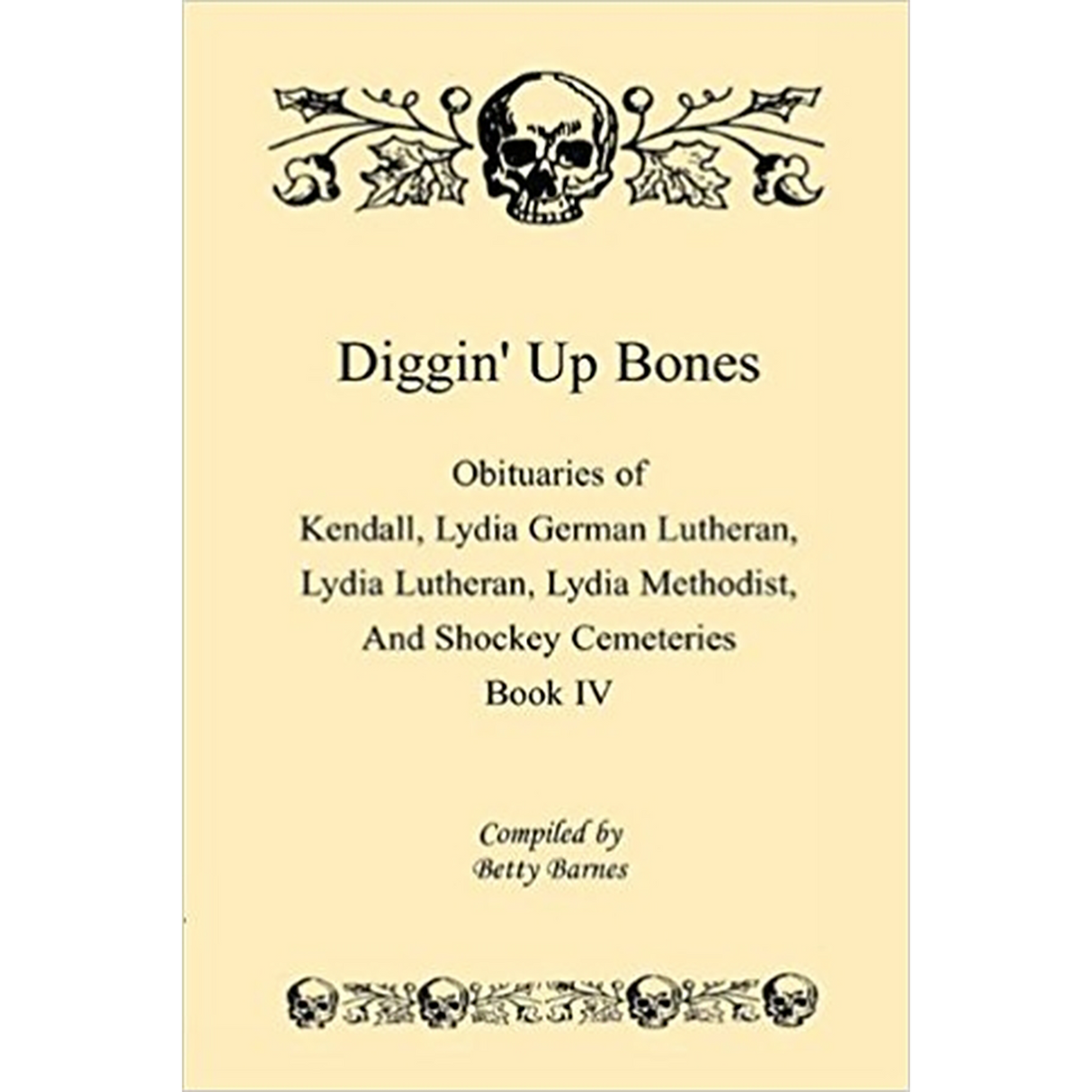 Diggin' Up Bones, Book IV
