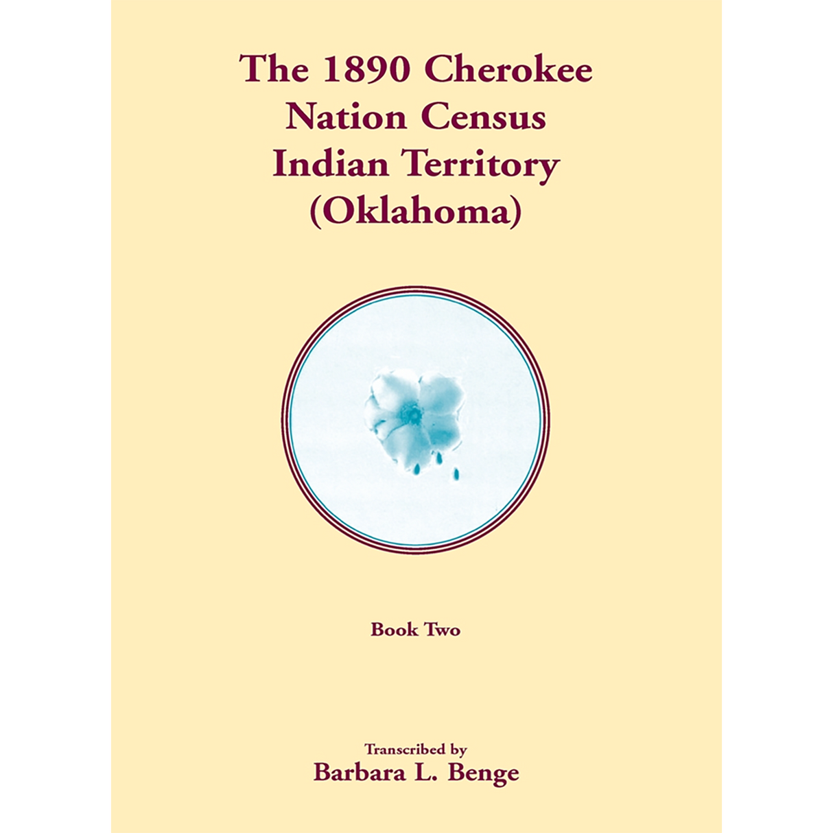 1890 Cherokee Nation Census, Indian Territory (Oklahoma) volume 2