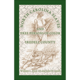 North Carolina Slaves and Free Persons of Color: Iredell County