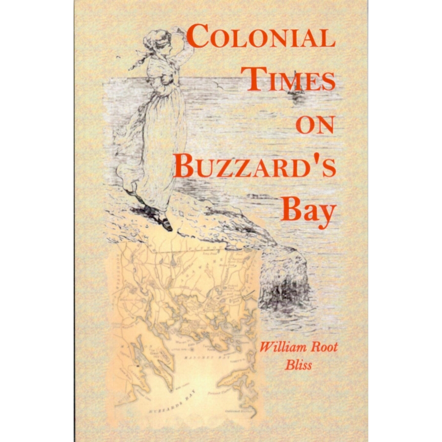 Colonial Times on Buzzard's Bay