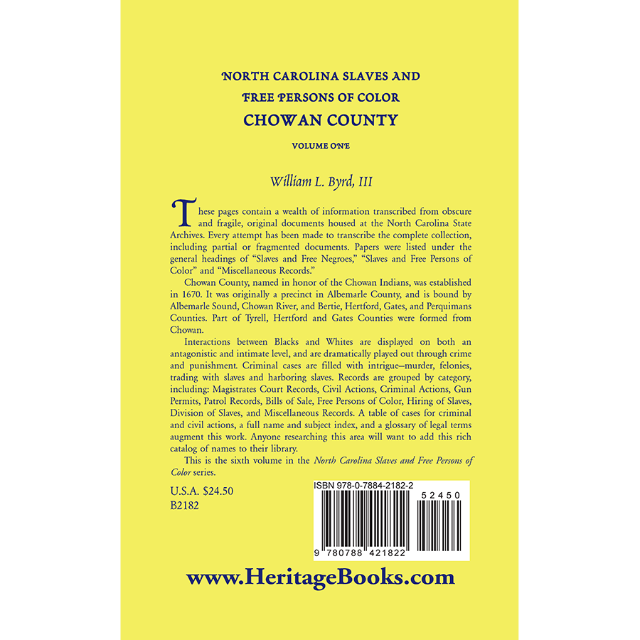 North Carolina Slaves and Free Persons of Color: Chowan County, Volume One back cover