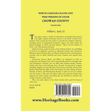 North Carolina Slaves and Free Persons of Color: Chowan County, Volume One back cover