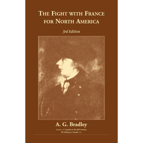 The Fight With France for North America: 3rd edition