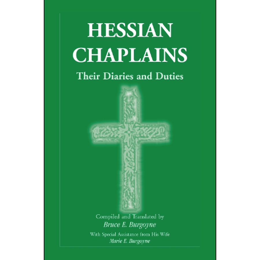 Hessian Chaplains: Their Diaries and Duties