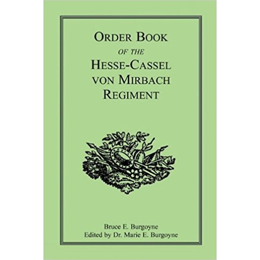 Order Book of the Hesse-Cassel von Mirbach Regiment