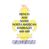 French and Native North American Marriages, 1600-1800