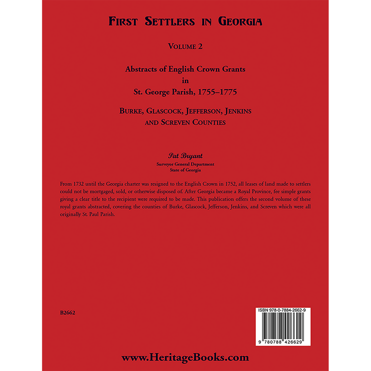First Settlers in Georgia, Volume 2, Abstracts of English Crown Grants in St. George Parish, 1755-1775 back cover