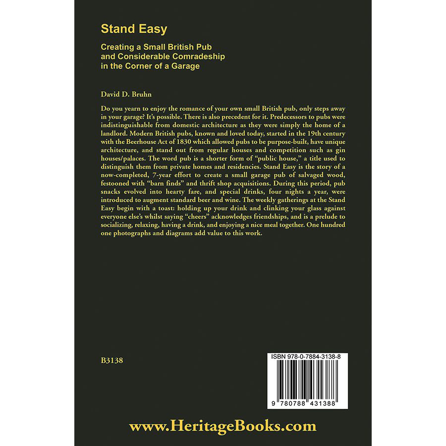 back cover of Stand Easy: Creating a Small British Pub, and Considerable Comradeship, in the Corner of a Garage