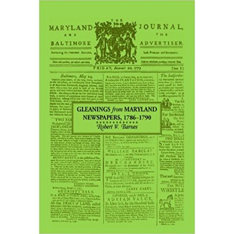 Gleanings from Maryland Newspapers 1786-90