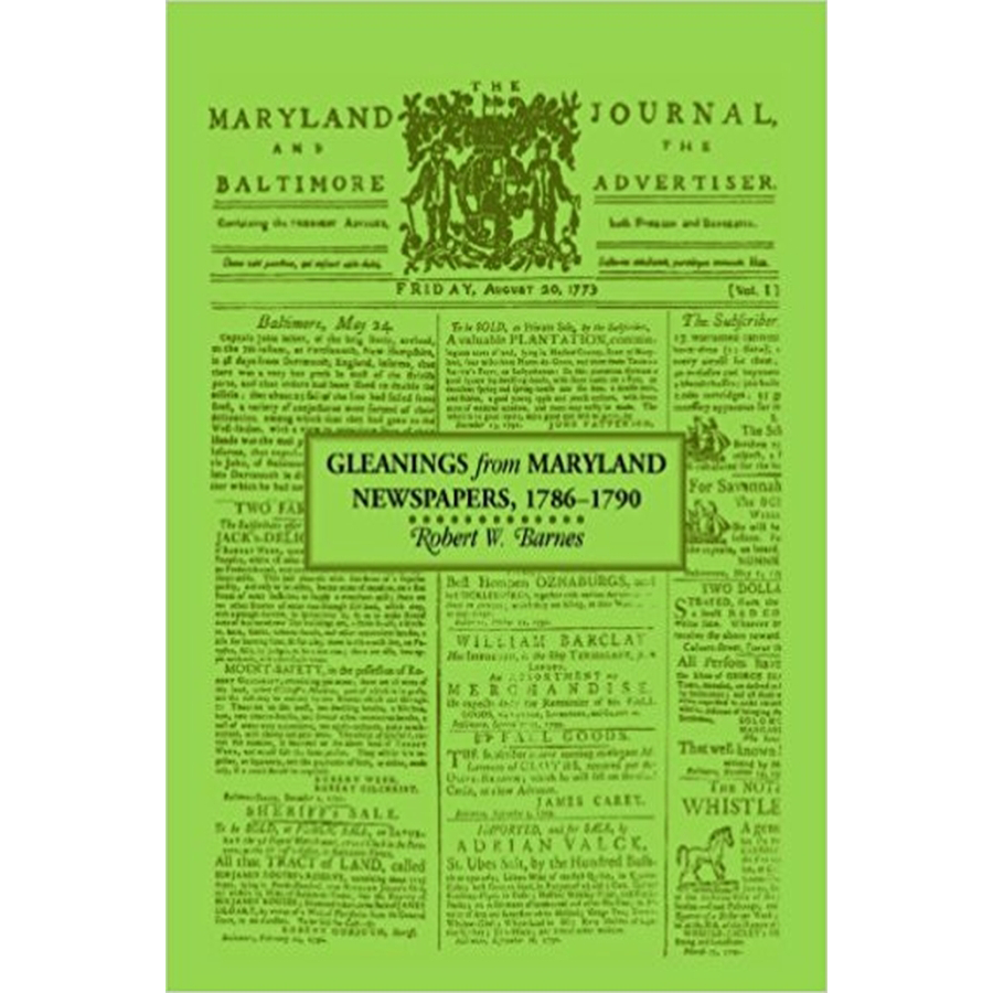 Gleanings from Maryland Newspapers 1786-90