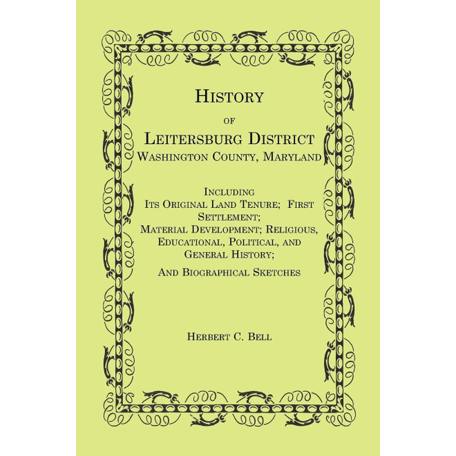 History of Leitersburg District, Washington County, Maryland