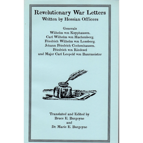 Revolutionary War Letters Written by Hessian Officers