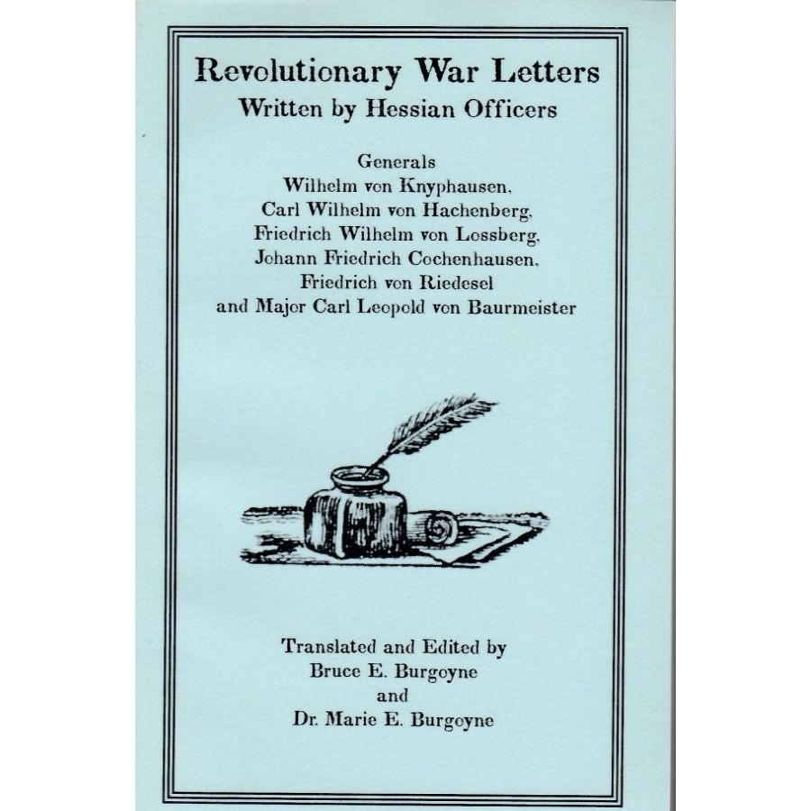 Revolutionary War Letters Written by Hessian Officers