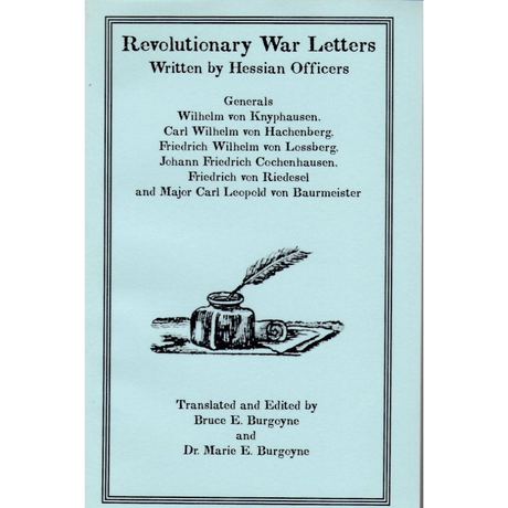 Revolutionary War Letters Written by Hessian Officers