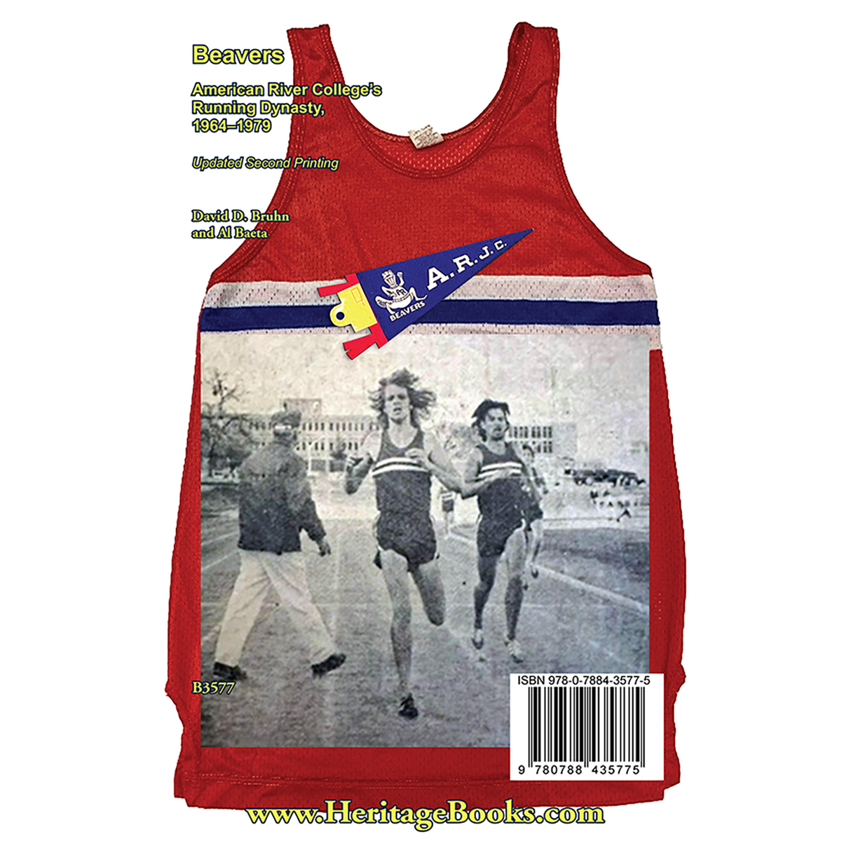 Beavers: American River College's Running Dynasty, 1964–1979, Updated Second Printing