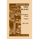 Register of Free Blacks, Rockingham County, Virginia, 1807-1859